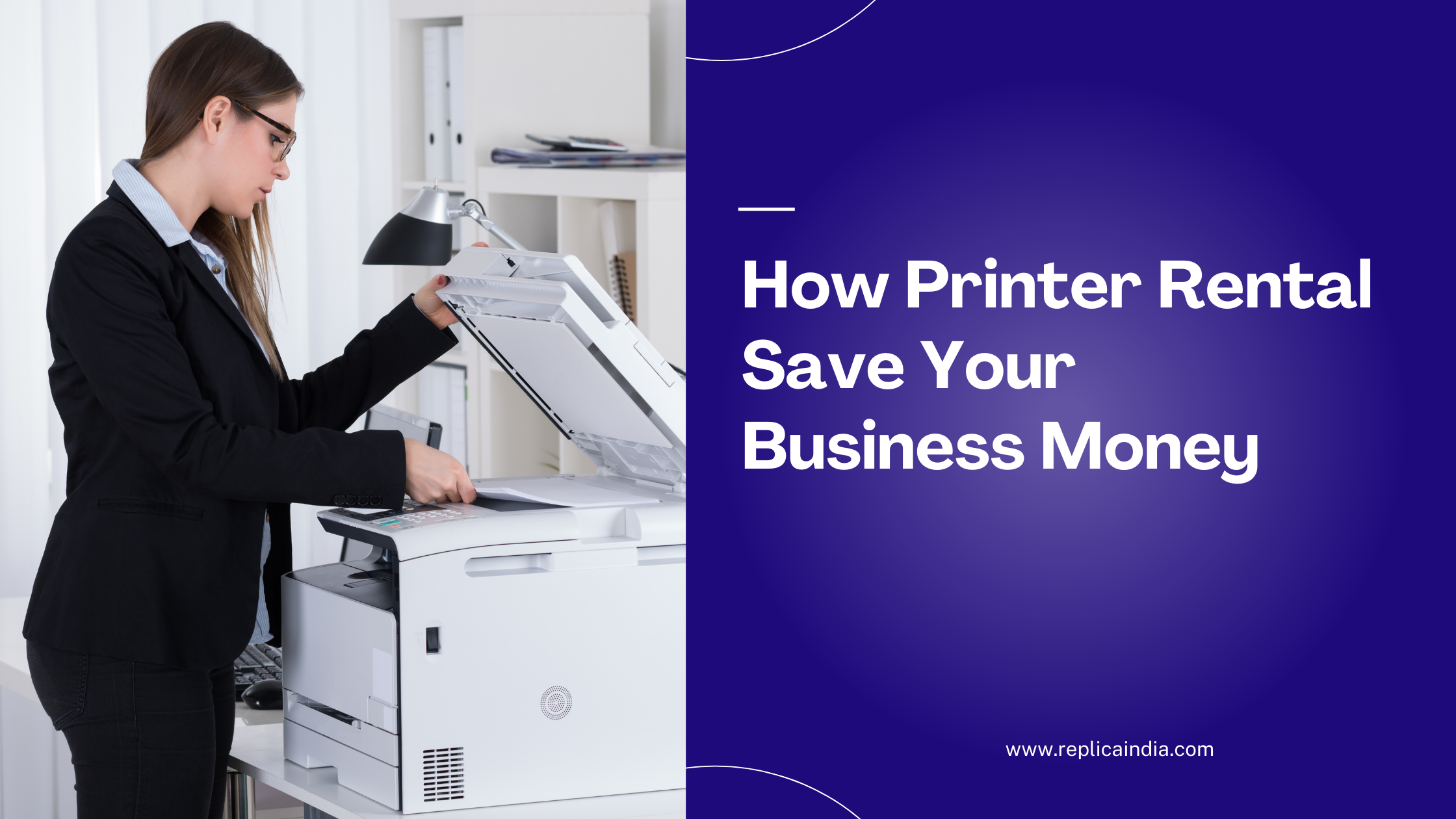 How Printer Rental Can Save Your Business Money