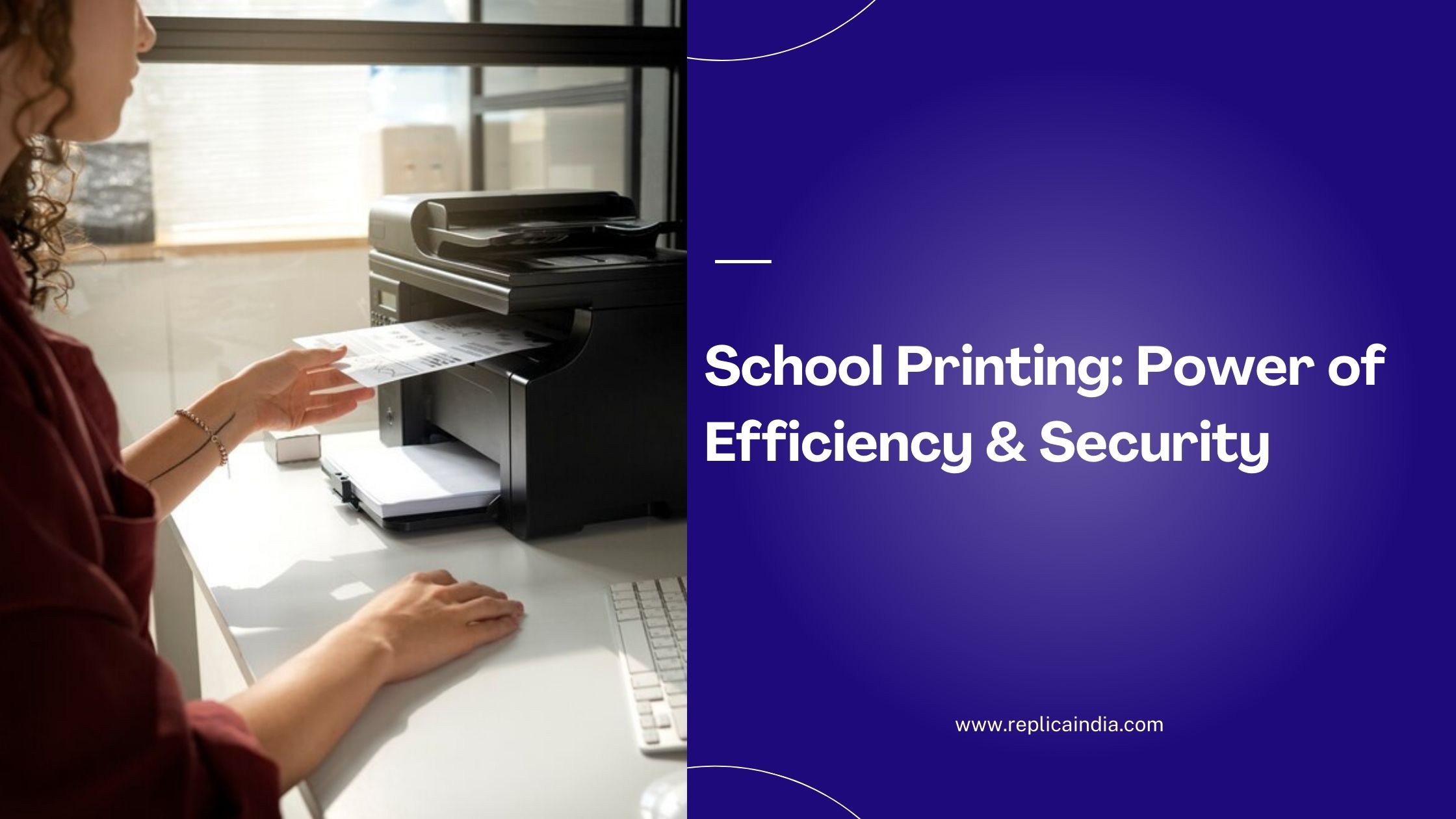 Streamlining School Printing_ The Power of Efficiency and Security with Replica Xerography