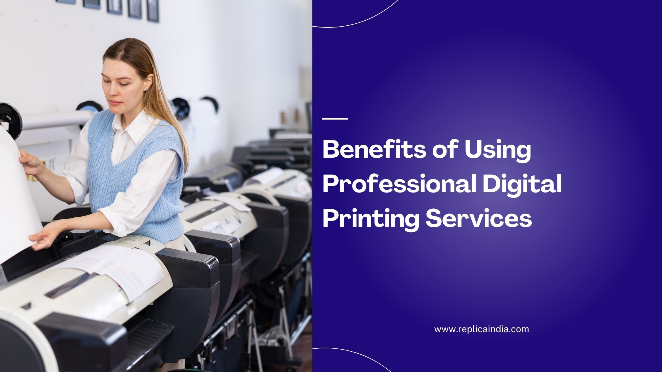 Benefits of Using Professional Digital Printing Services