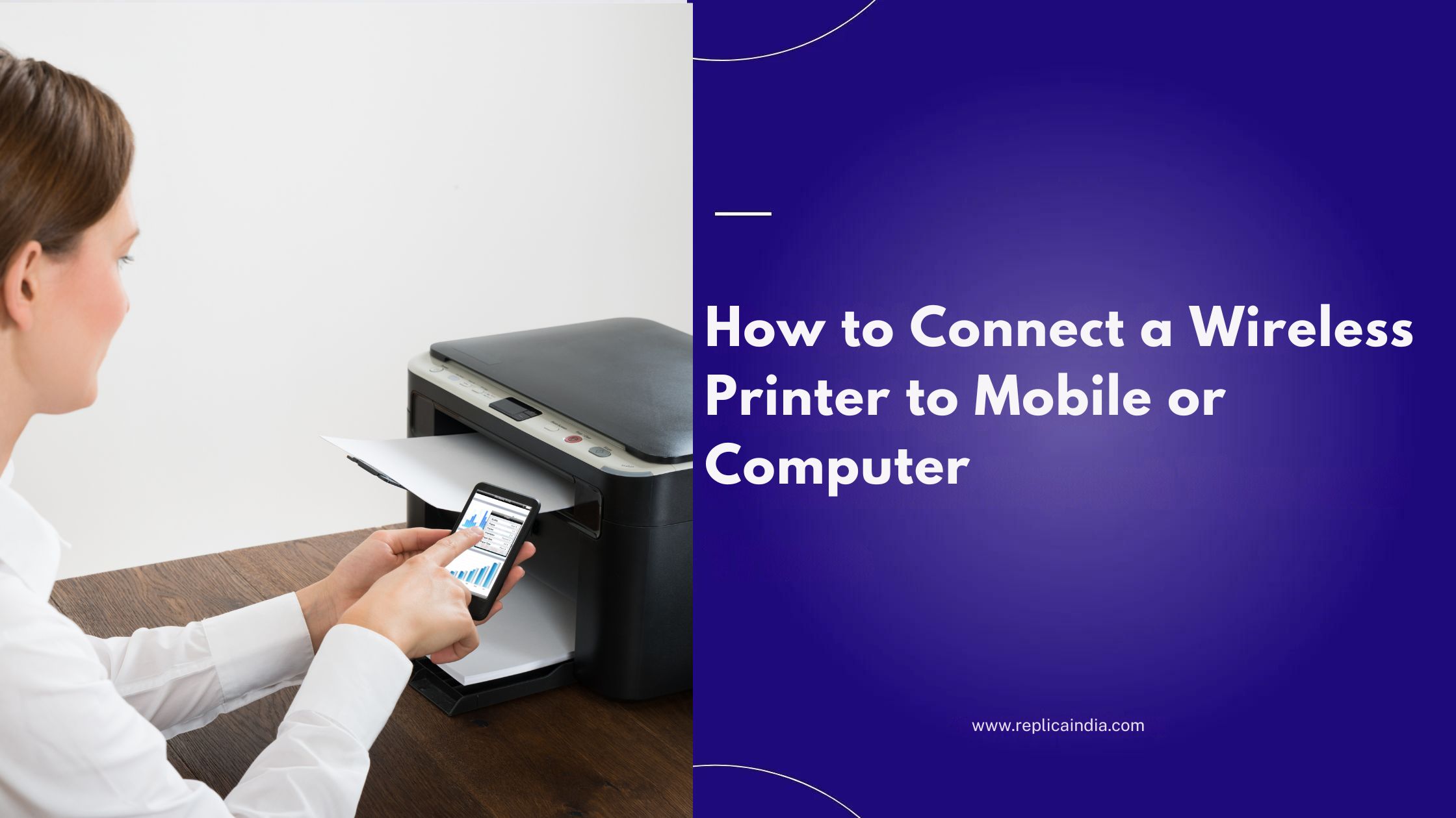 How to Connect a Wireless Printer to Mobile or Computer